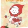 Balkon-Tomate "Rotkäppchen" - Kinderedition 2 Balkon-Tomate "Rotkäppchen" - Kinderedition -Deutschland Gartenbedarf Verkäufe 2024 bingenheimer saatgut balkon tomate rotkaeppchen kinderedition 1 paket 1680413 de